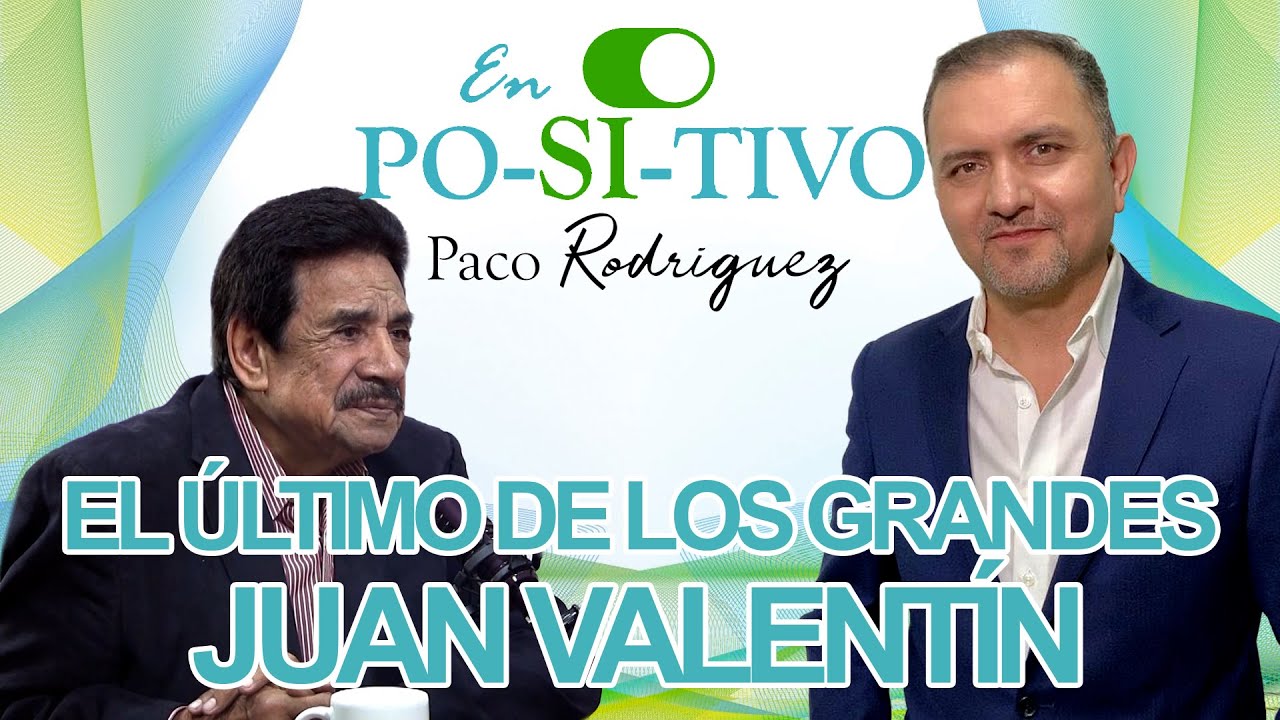 El último de los grandes, Juan Valentín.