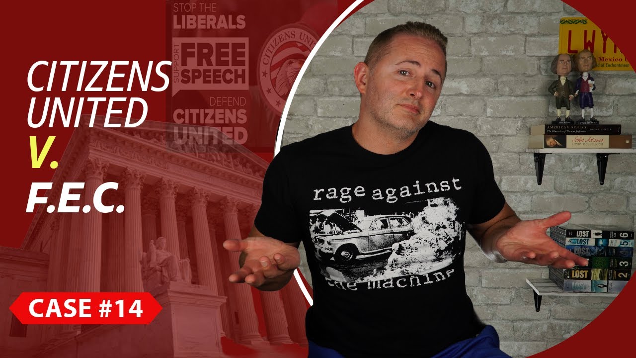 Правительство AP | Citizens United против F.E.C. | НОВОЕ!