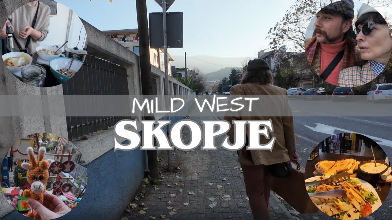 Mild West Skopje - Local Guide