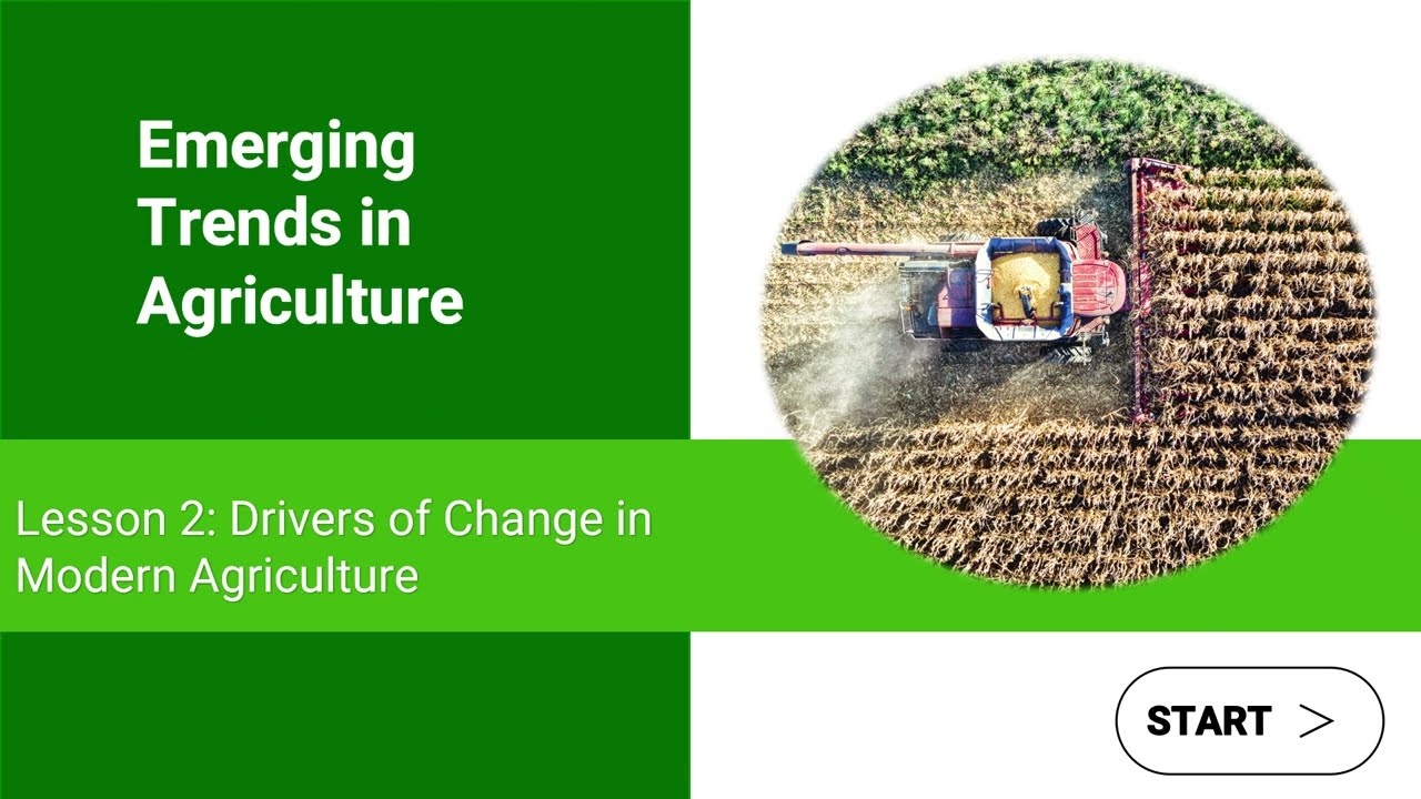 My Farm_Module 1, Unit 3: Emerging Trends in Agriculture 2