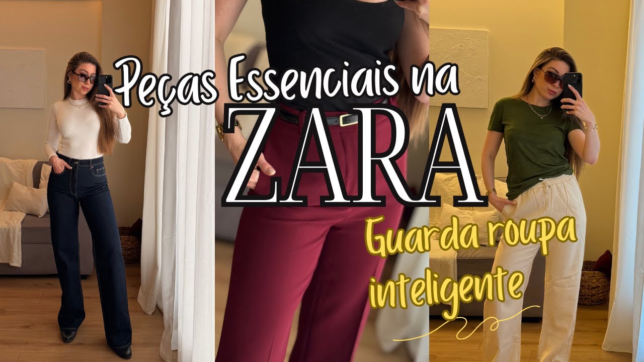 Guia de Compras na Zara: Como Criar um Guarda-Roupa Inteligente