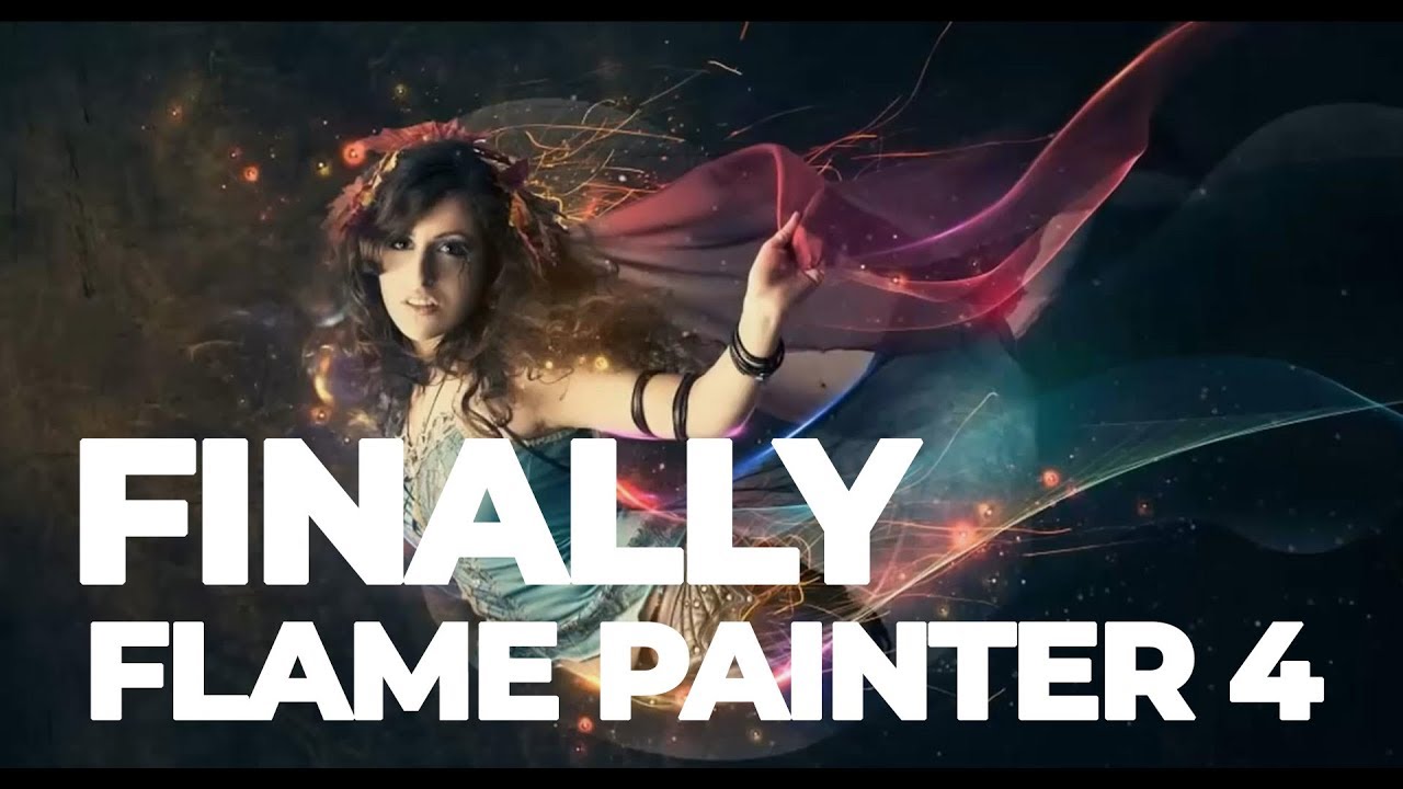 FLAME PAINTER 4 - LOVELY UPDATES