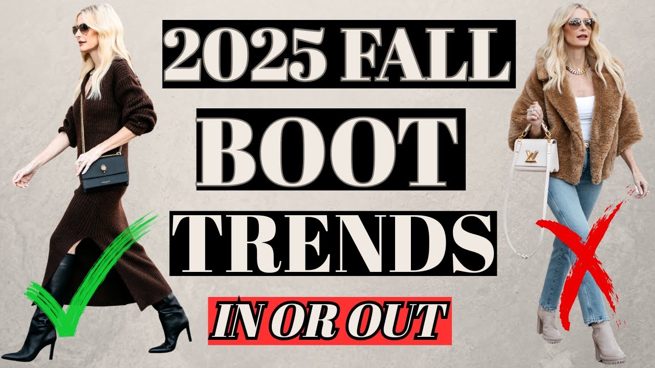 5 2025 Fall Boot Trends That Are OUT + 7 Must Have Boots That Are IN | Fashion Over 40