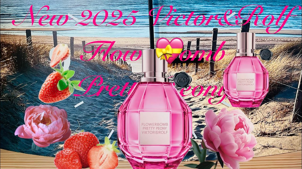 Perfect St.Valentine’s Day New Perfume - Flowerbomb Pretty Peony by Victor&Rolf 🌸🍓 💞 