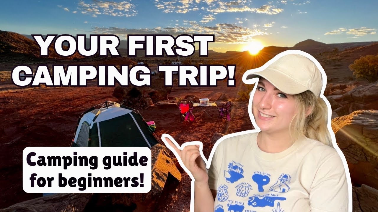 Your Complete Guide to Camping for Beginners! + Camping Tips and Advice