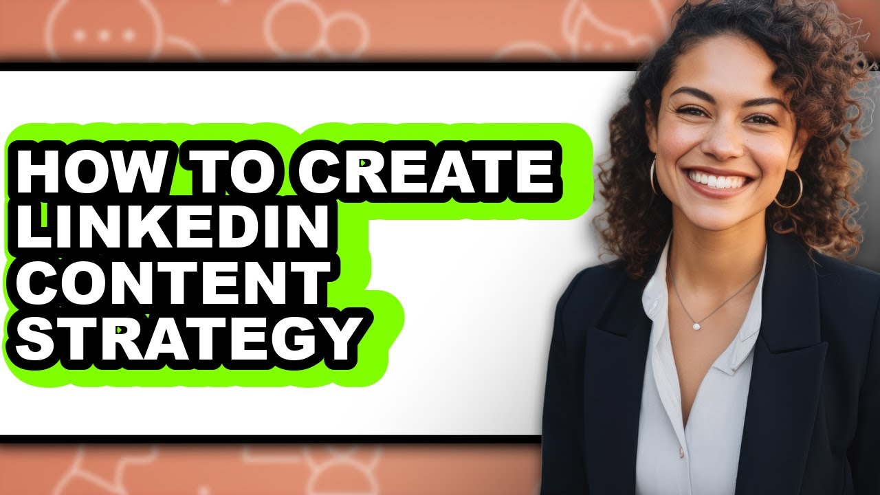 How to Create Linkedin Content Strategy (only Way)
