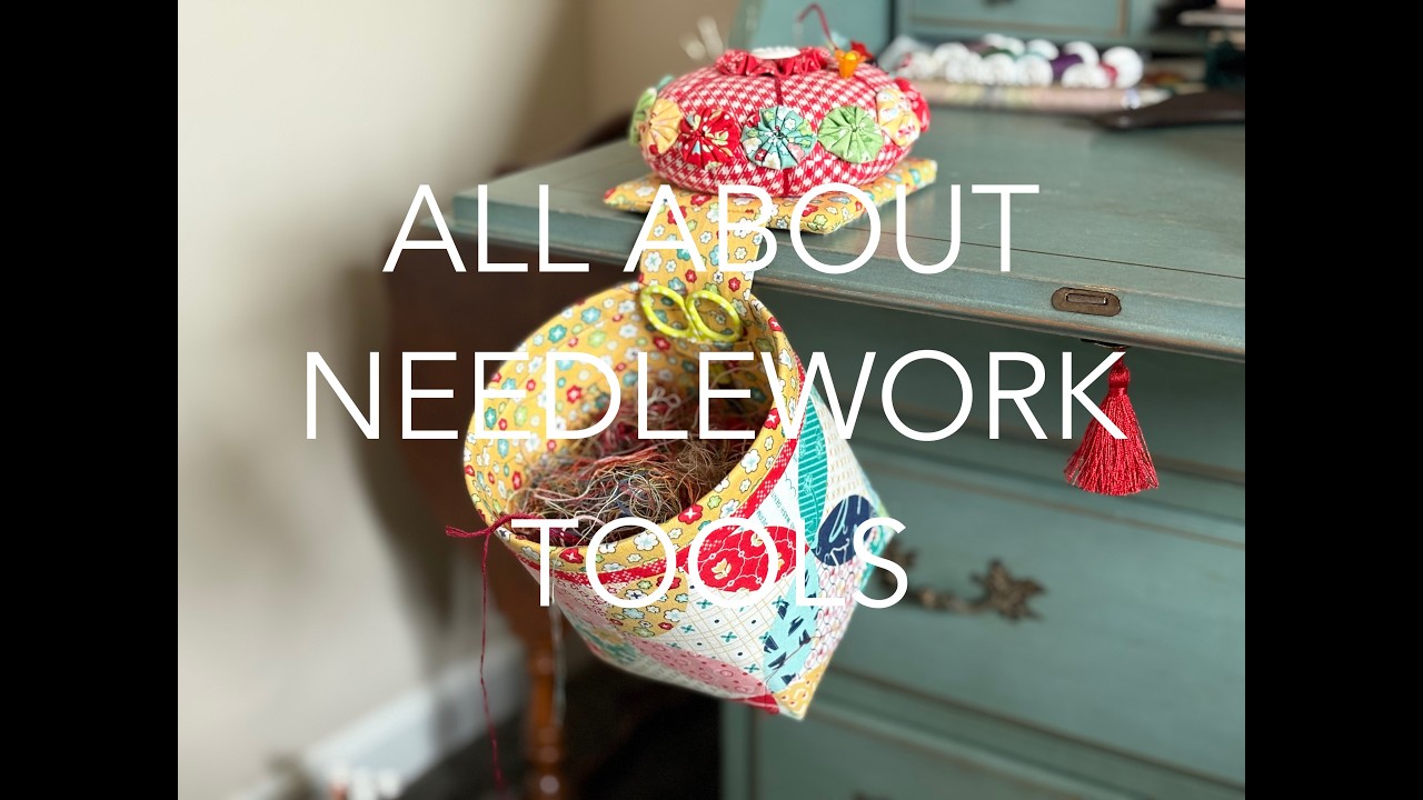Flosstube Extra! All About Needlework Tools