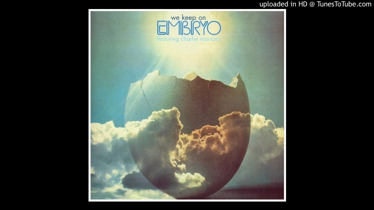Embryo featuring Charlie Mariano ► No Place To Go [HQ Audio] We Keep On 1973