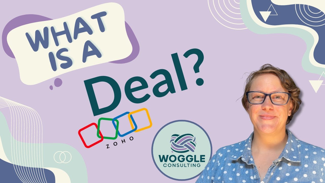 What Is a Deal in Zoho CRM? Sales Pipeline Simplified