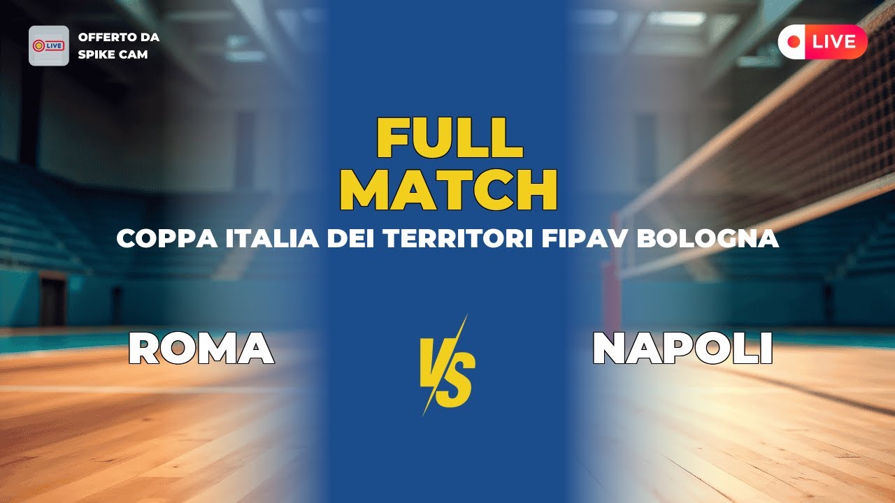 Roma vs Napoli | Coppa Italia dei territori FIPAV Bologna