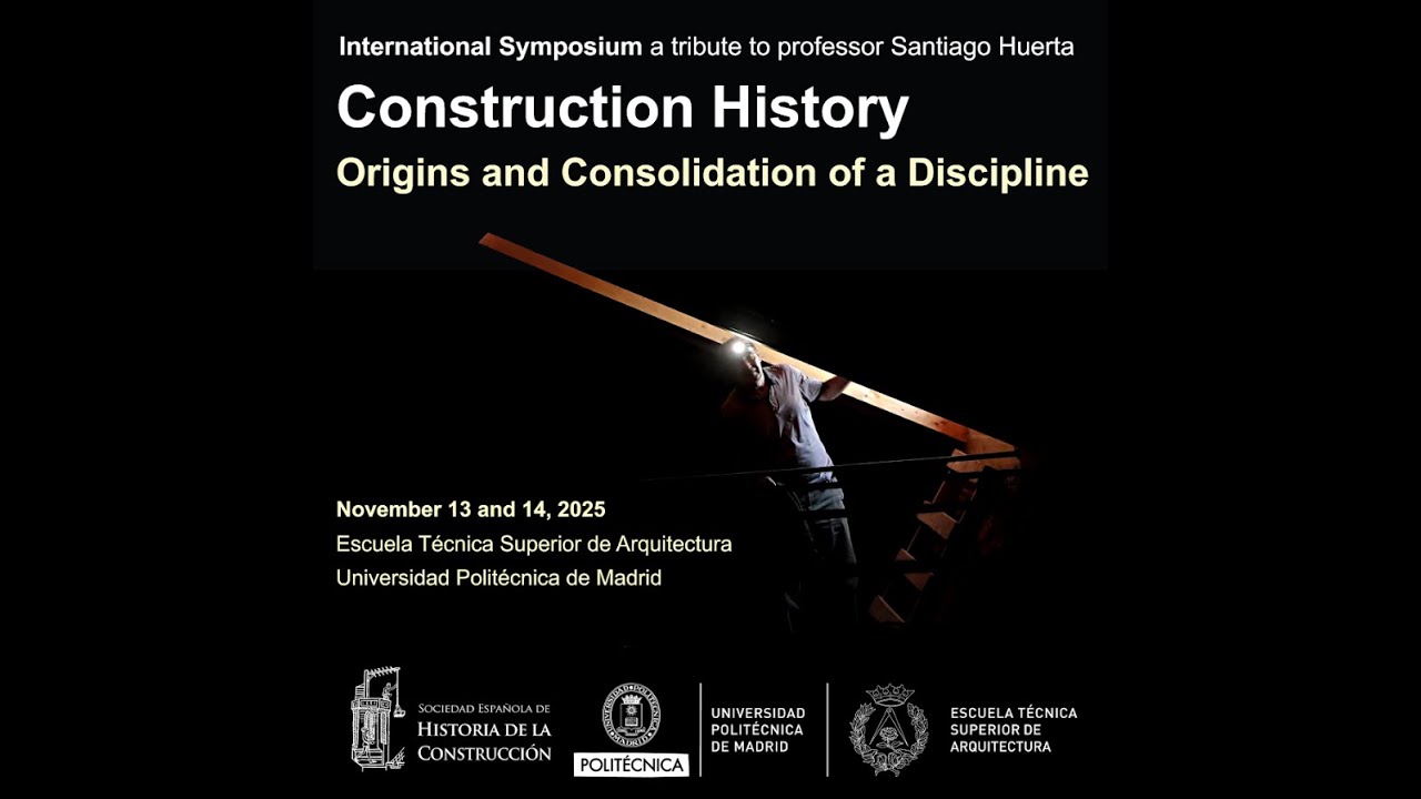 Historia de la Construcción. Origen y consolidación de una disciplina - 14 de noviembre