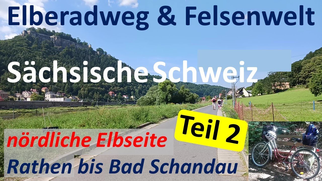 Sächsische Schweiz nördliche Elbseite Elberadweg von Rathen nach Bad Schandau Infos Anreise Weg Idee