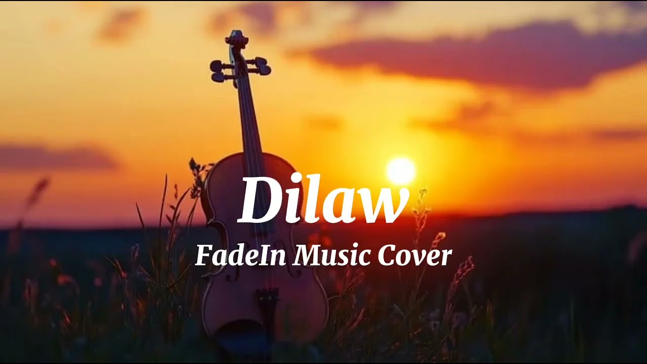 Dilaw (Maki) - FadeIn Music Cover