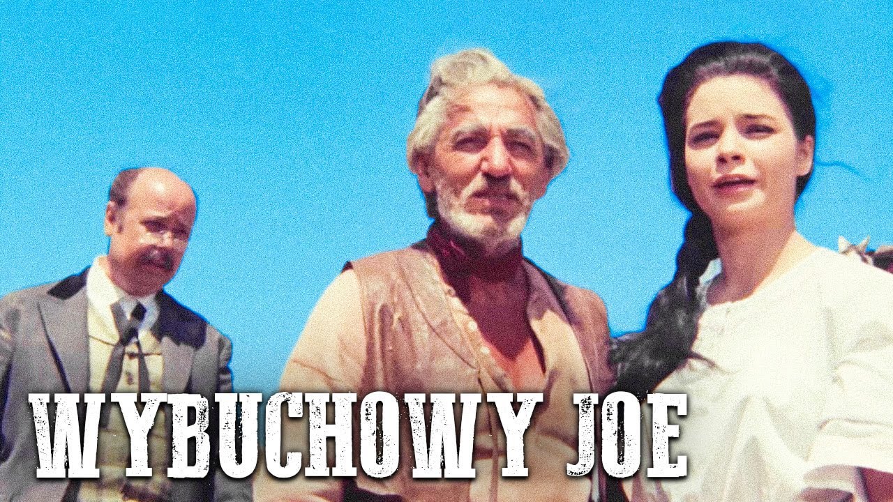 Wybuchowy Joe | Dziki zachód | Western | Polski Lektor