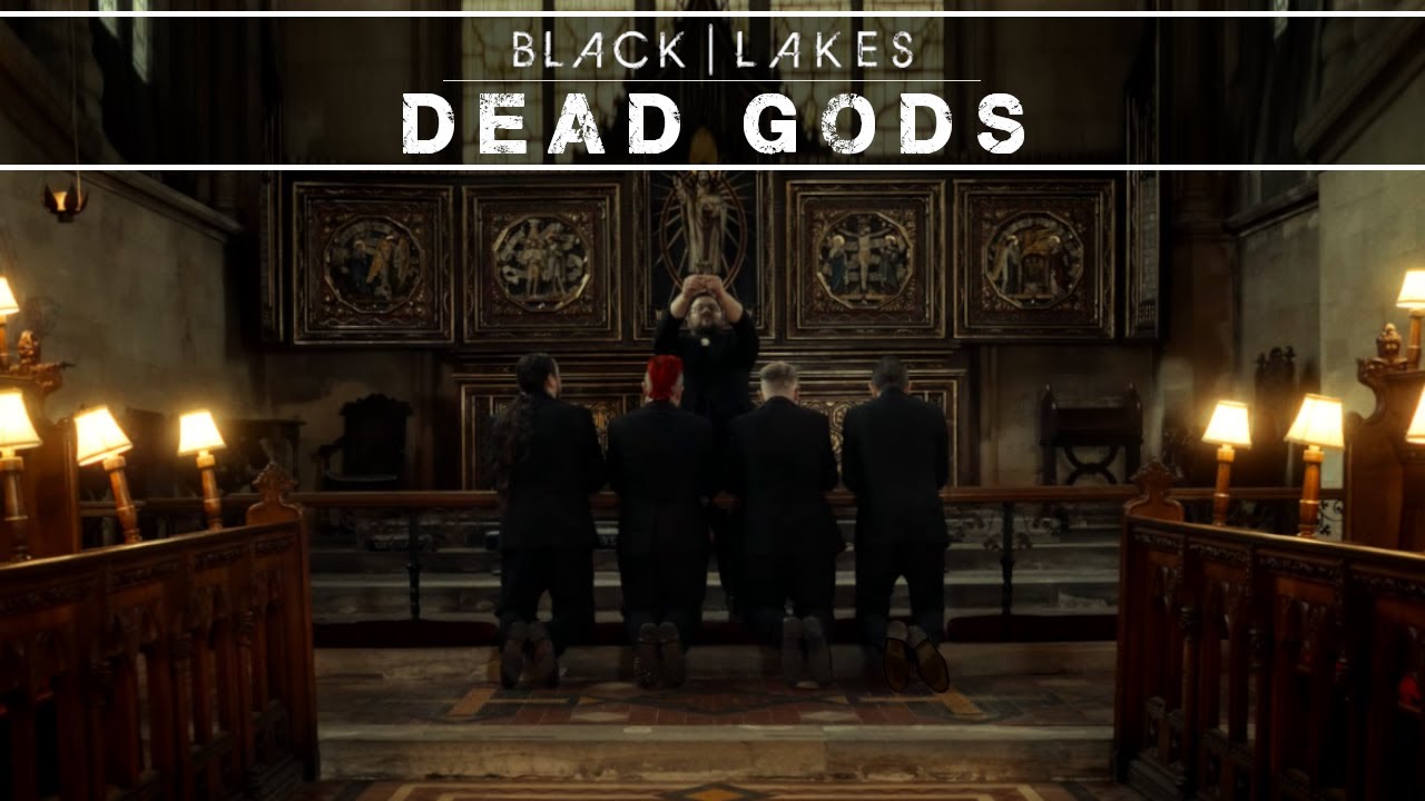 BLACK | LAKES - DEAD GODS