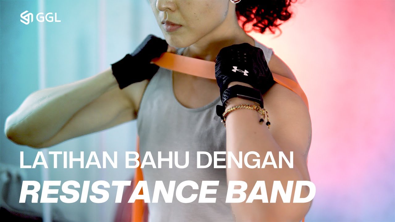 Latihan Otot Bahu dengan Resistance Band Di Rumah