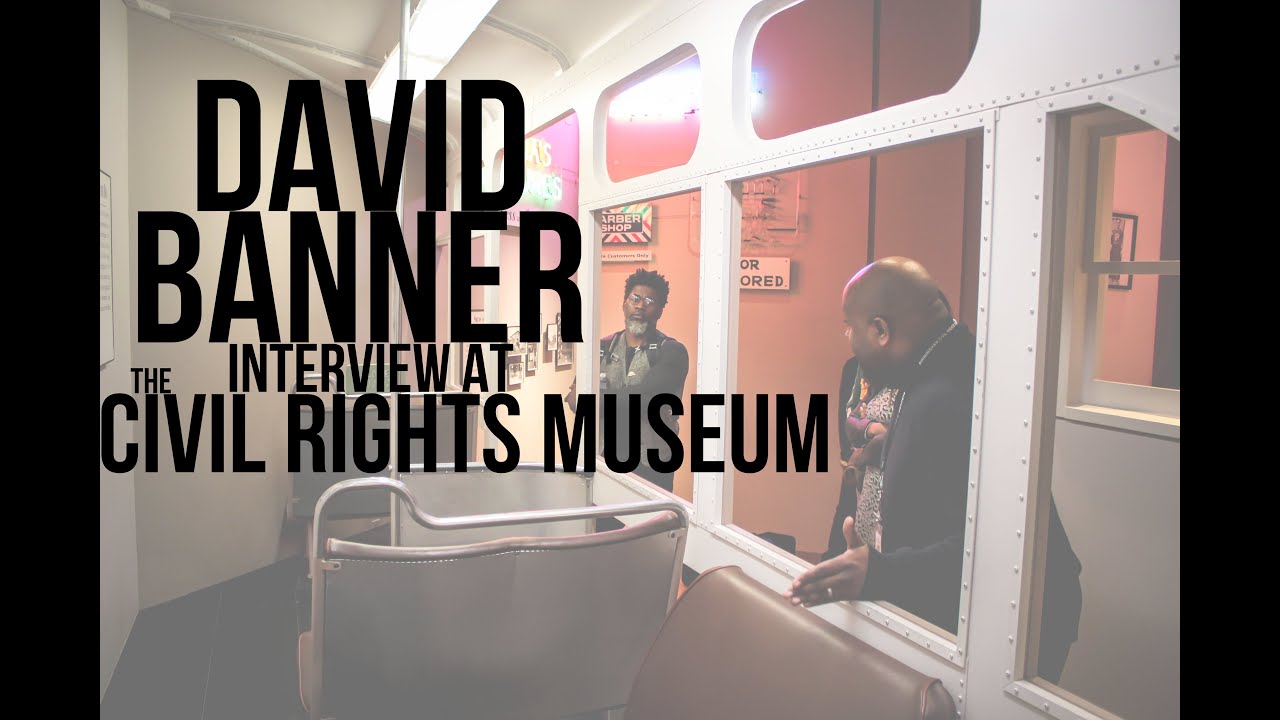 1 on 1 with David Banner at Birmingham Alabama Civil Rights Museum