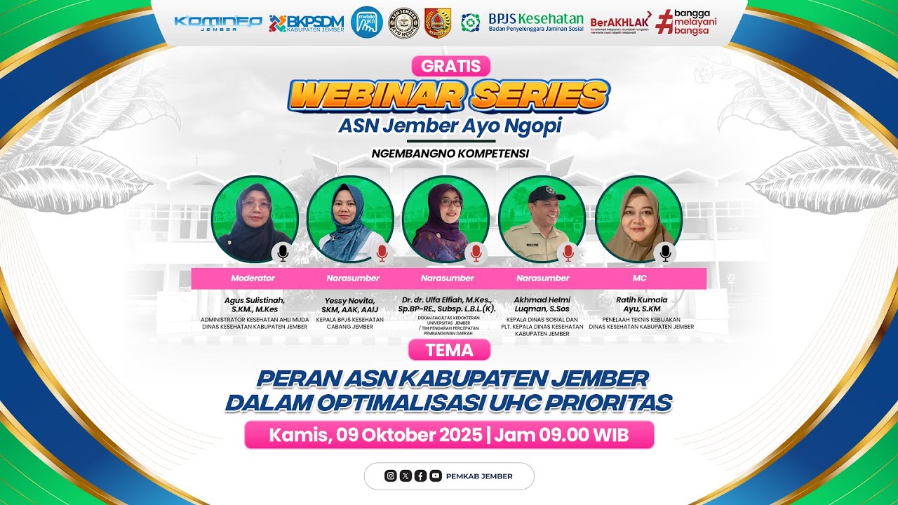 WEBINAR SERIES ASN AYO NGOPI 2025 TEMA 9 Bersama BPJS Kesehatan Kab. Jember