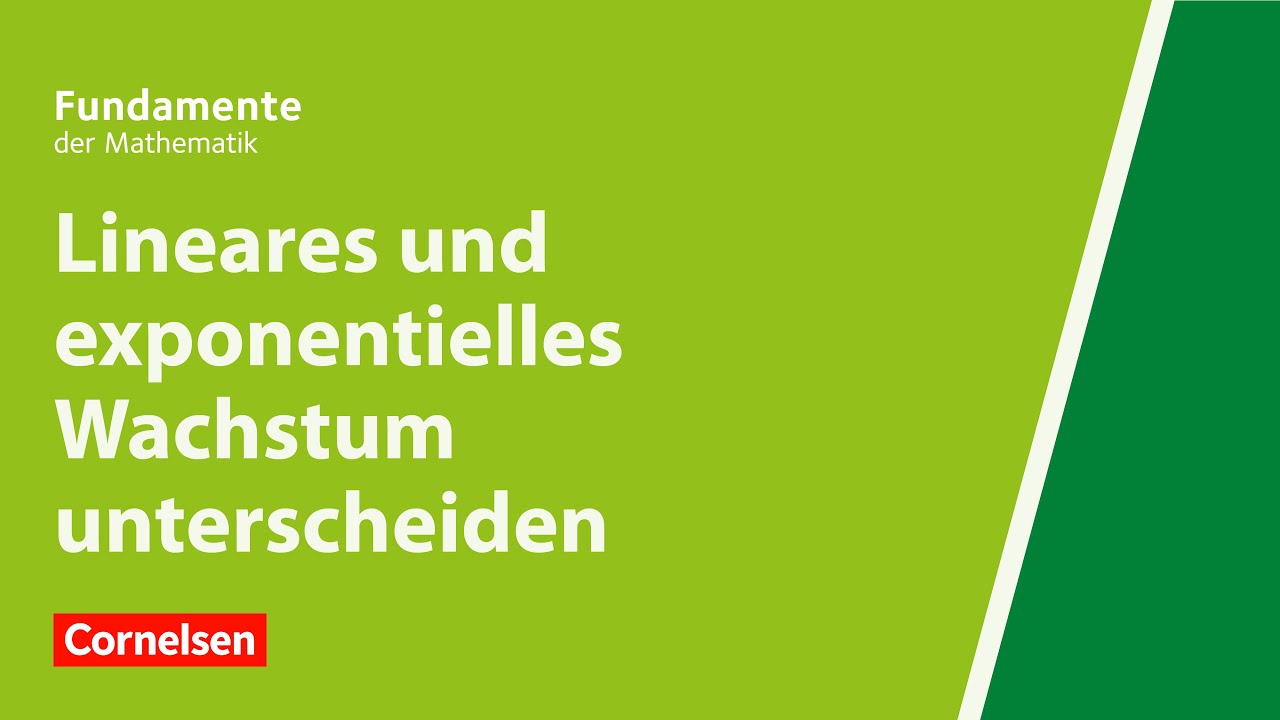 Lineares und exponentielles Wachstum unterscheiden | Fundamente der Mathematik | Erkl&auml;rvideo