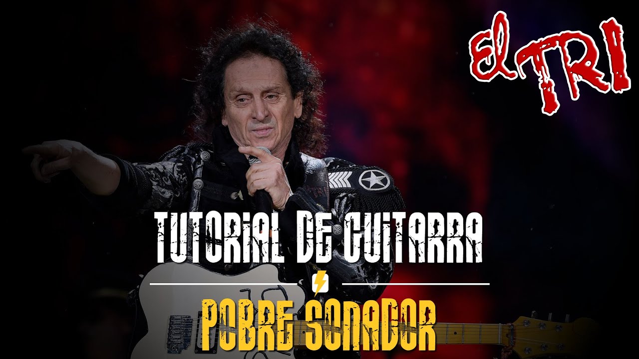 El Tri - Pobre Soñador (TUTORIAL GUITARRA FACIL): El Toque Magico 2020