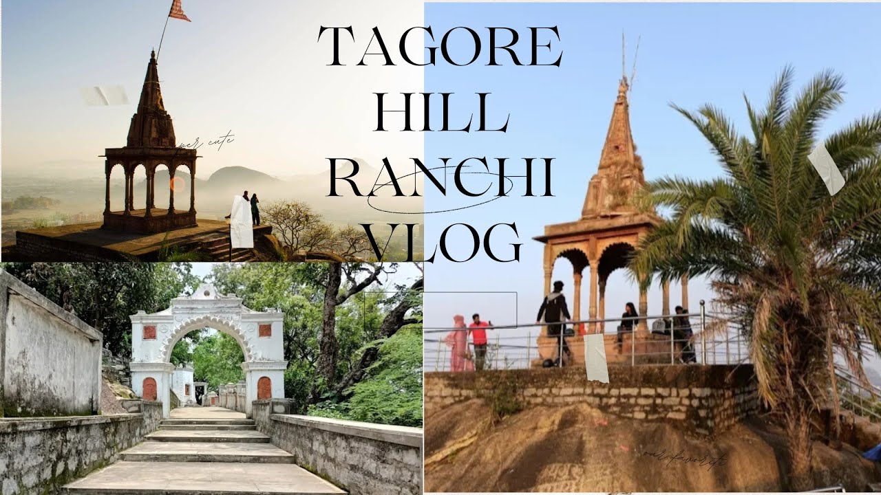 🌄Tagore Hill Vlog || Ranchi's Most Peaceful Spot “टैगोर हिल - रांची का सबसे खूबसूरत नज़ारा"🌄