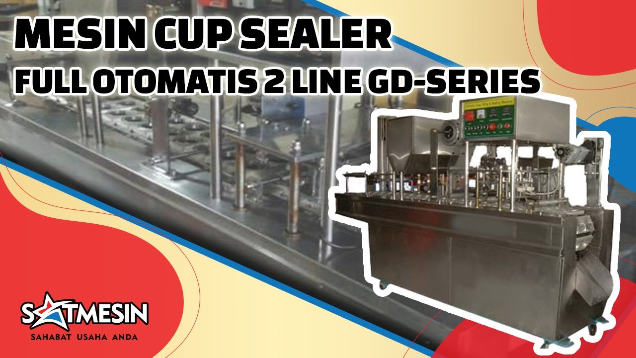 Mesin Cup Sealer full otomatis 2 line GD-SERIES