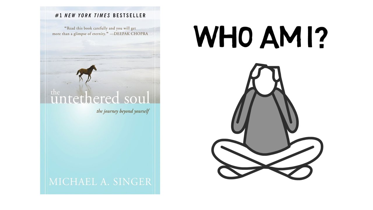 The Untethered Soul - An Animated Summary by a ♀