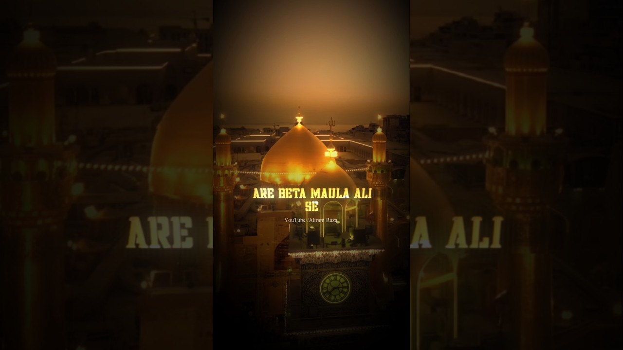 Maula Ali Status | Hazrat e Ali Status | 13 Rajjab Status | Sufi Kalim Hanfi Razvi Status