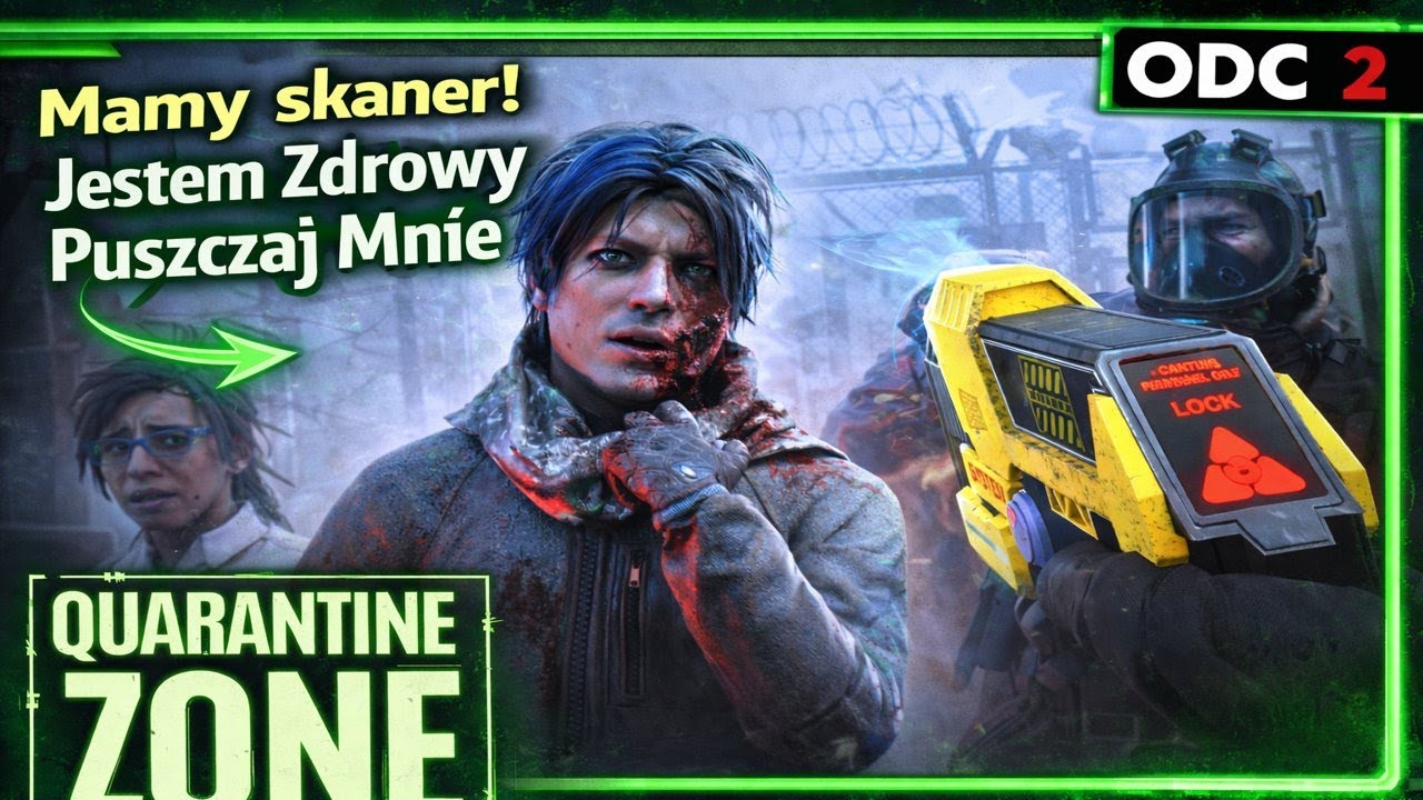 Odblokowaliśmy Skaner w Quarantine Zone ODC 2
