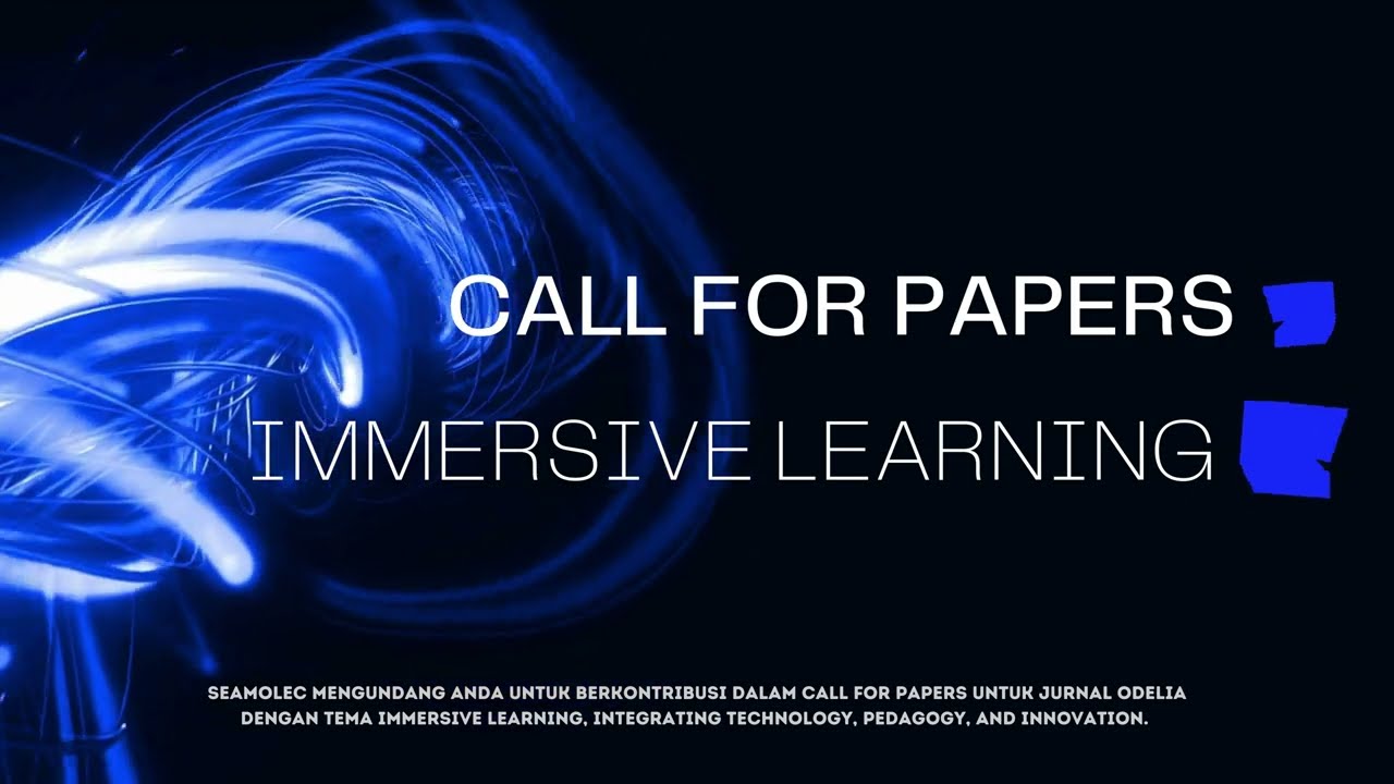 CALL FOR PAPERS: IMMERSIVE LEARNING_UAS Praktik Industri Kreatif Periklanan