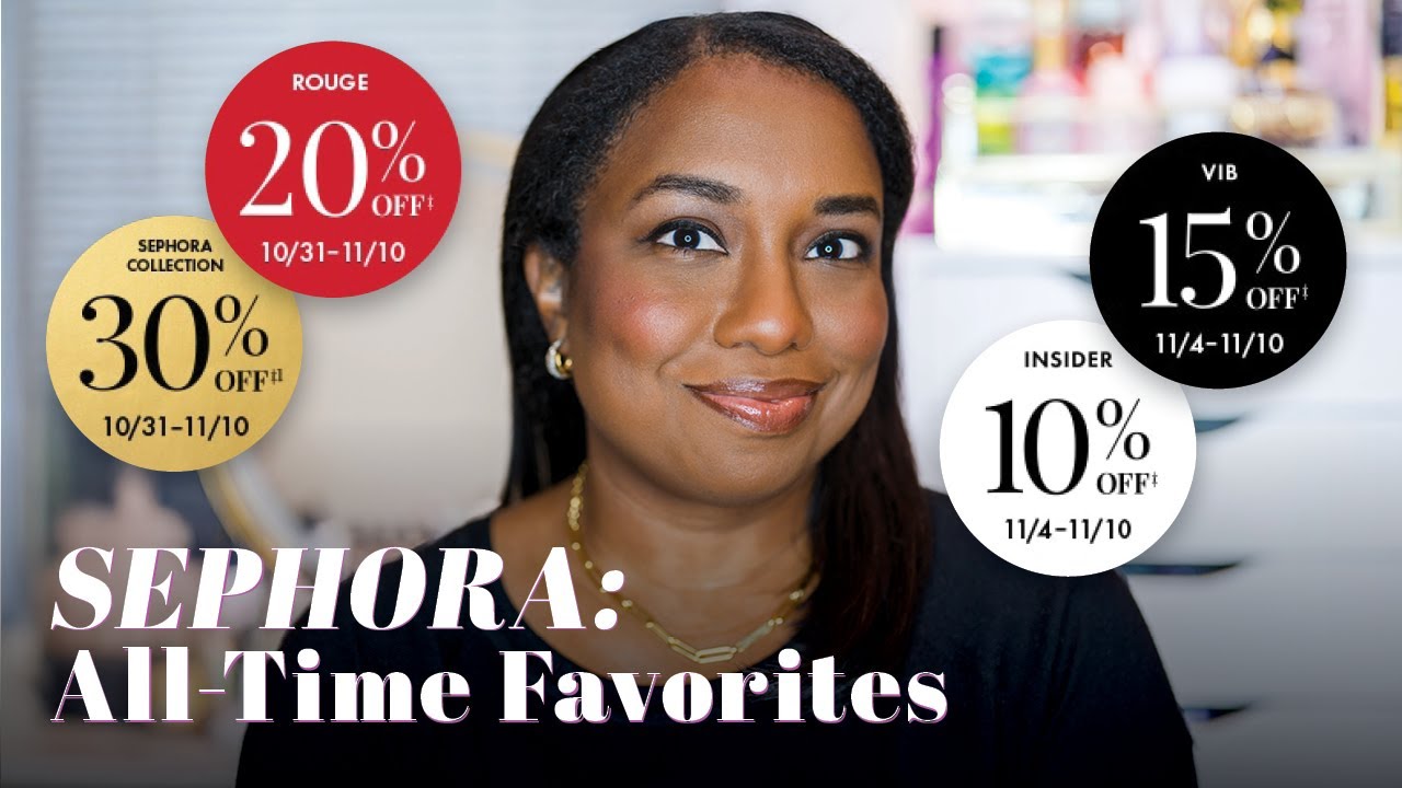 💄 Every Sephora Product I&rsquo;ve Ever Loved 🛍️ | Sephora Sale Fall 2025 Recommendations | 4K