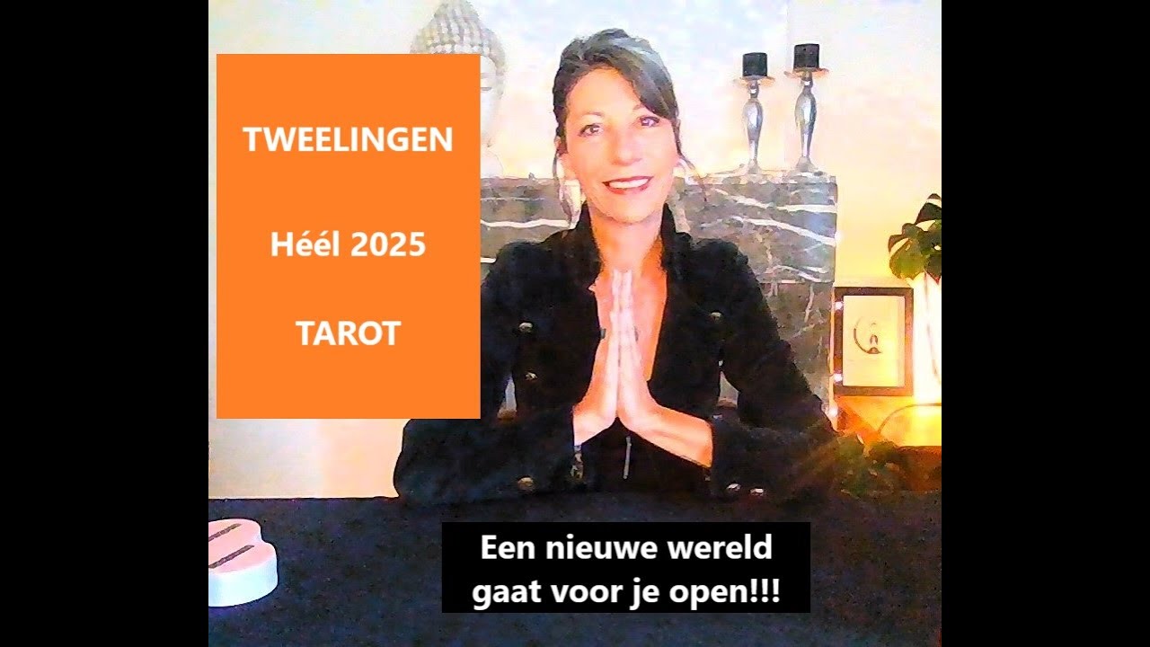 ✨TWEELINGEN✨~ H&eacute;&eacute;l 2025 ~✨Een Nieuwe Wereld gaat open!!! #soulsearchtarot