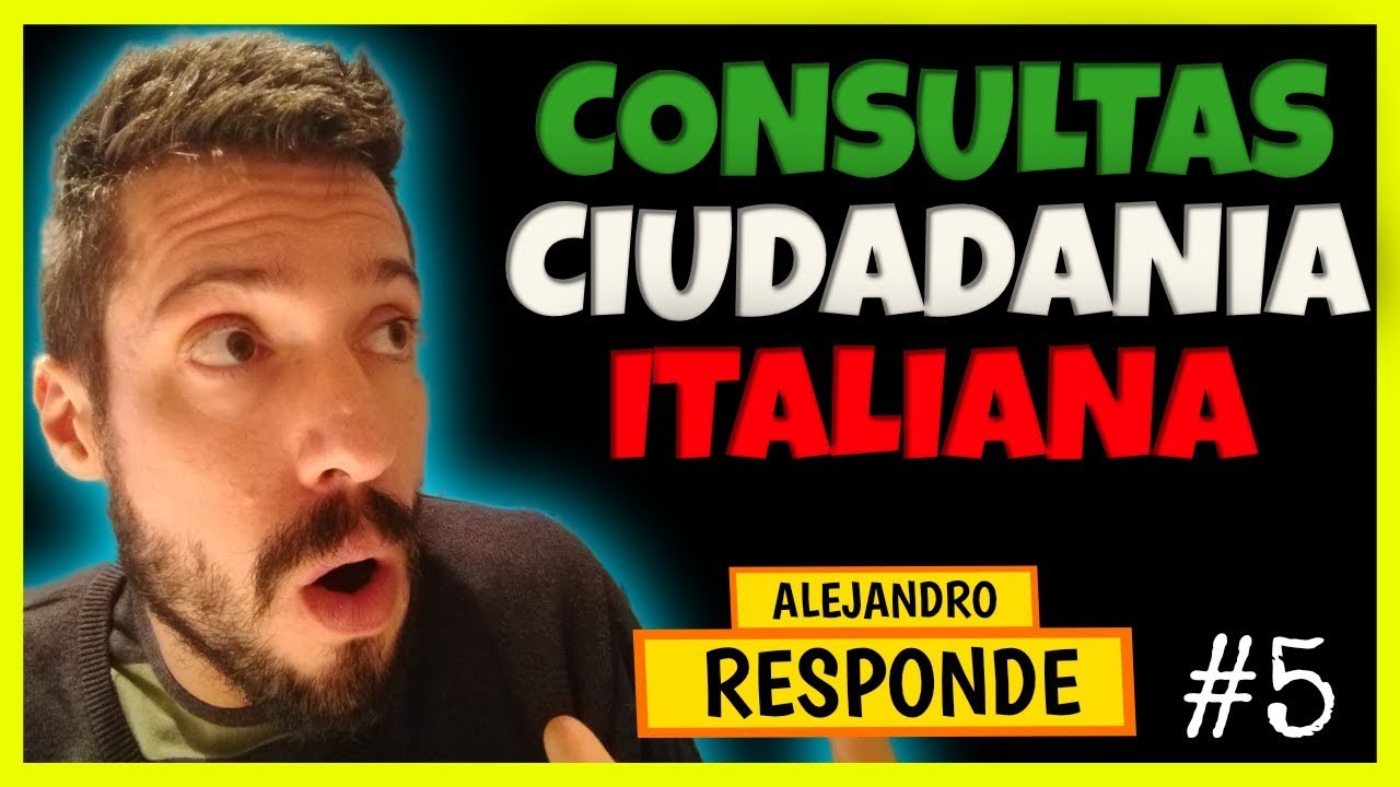 CIUDADANÍA ITALIANA y las Preguntas más Frecuentes 🥇-  Respondemos Todo - #5