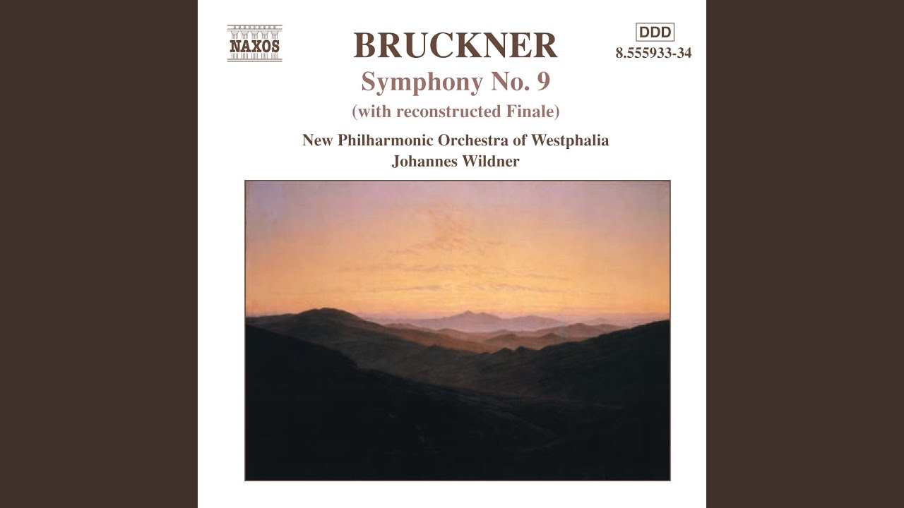 Symphony No. 9 in D Minor, WAB 109: IV. Finale (completed by N. Samale, J. Phillips, B. Cohrs,...
