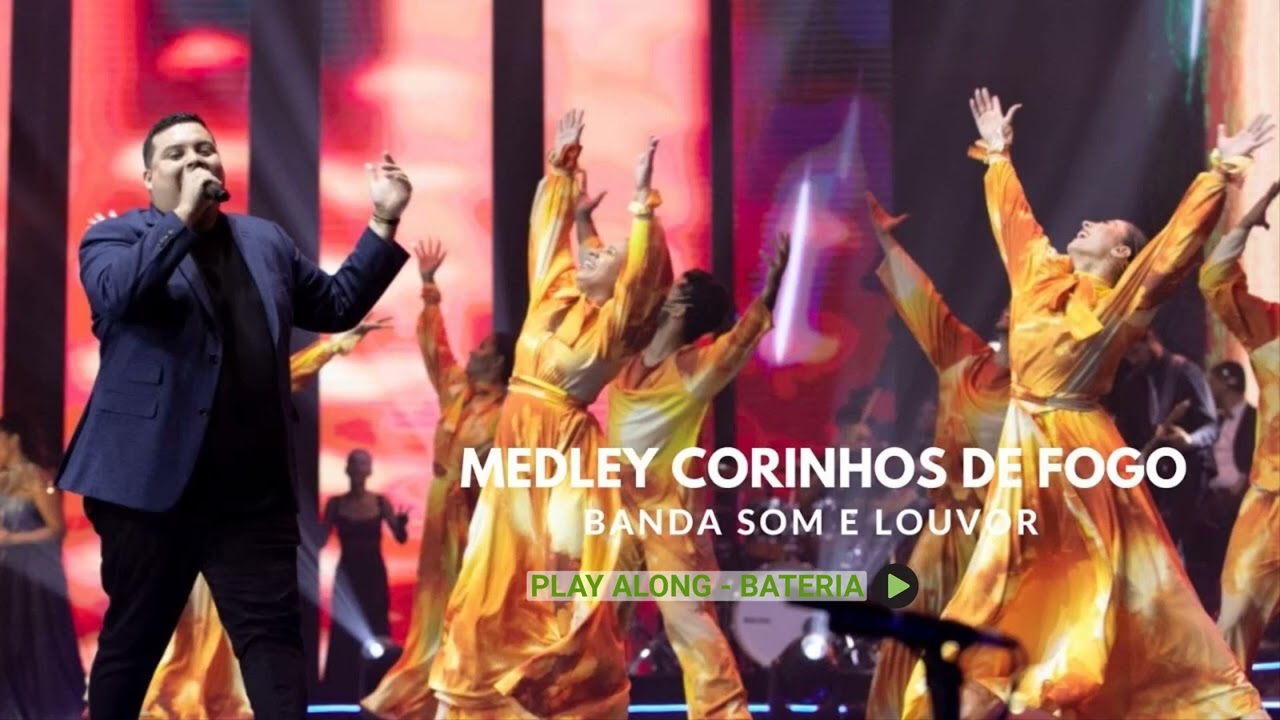 Banda Som e Louvor - Medley Corinhos de Fogo - Troféu Gerando Salvação - PLAY ALONG BATERIA