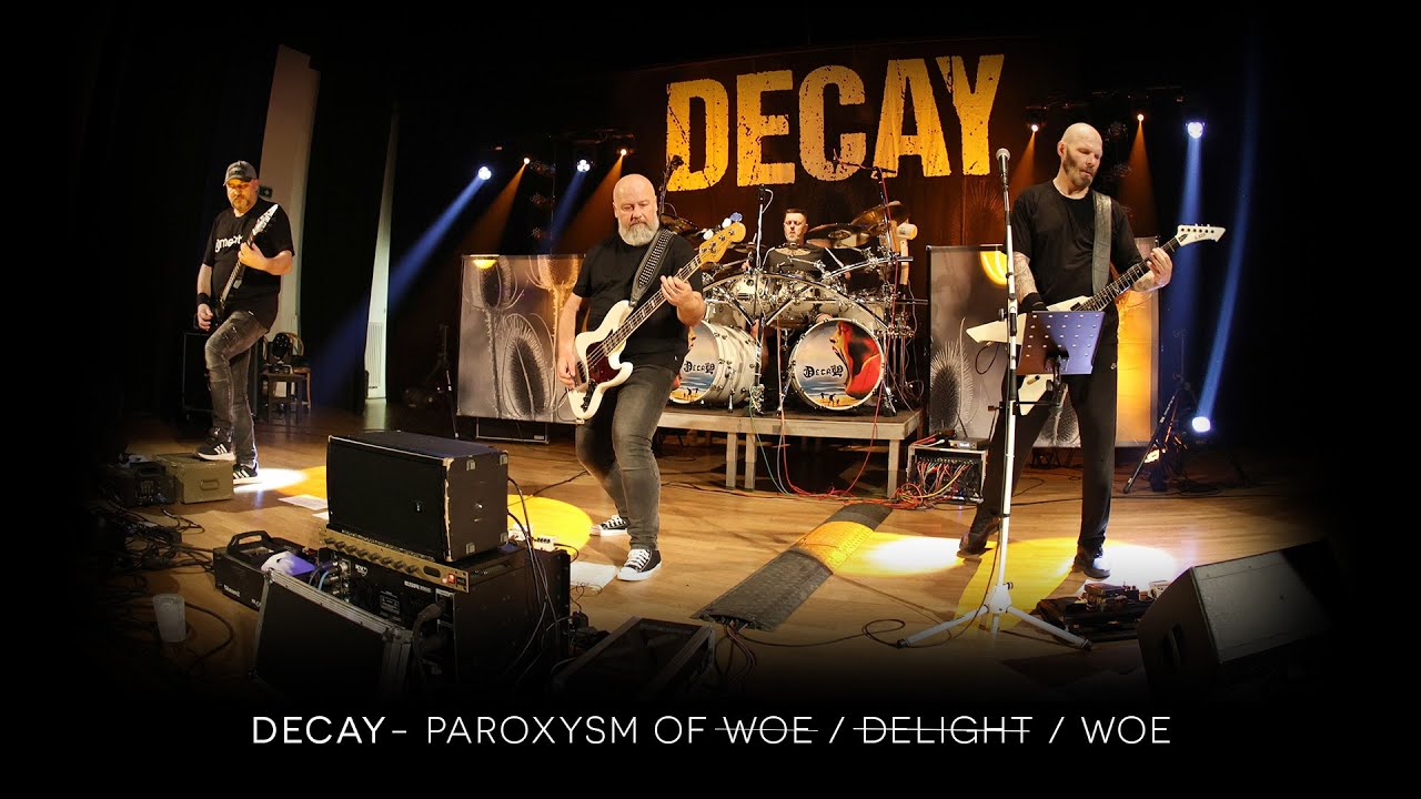 Decay - Paroxysm Of Woe / Delight / Woe