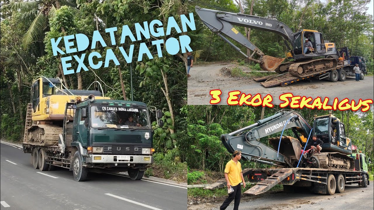 Kedatangan 3 Excavator Sekaligus untuk Proyek Besar