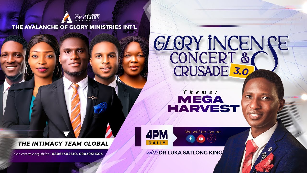 GLORY INCENSE CONCERT & CRUSADE 3.0