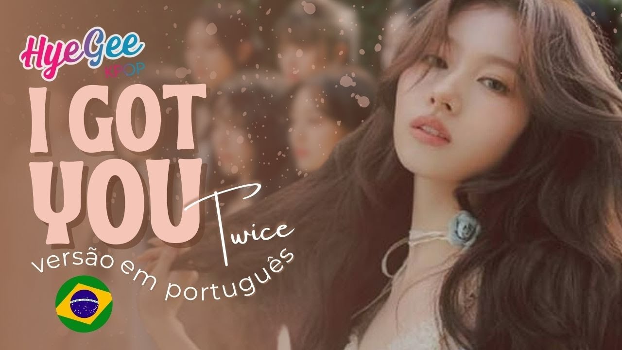 I GOT YOU - TWICE | VERSÃO COVER EM PORTUGUÊS | ADAPTAÇÃO | LEGENDADO | PT - BR FEAT. @Iam_ananunes