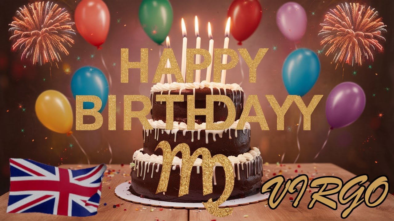 Virgo Birthday: The Perfect Virgo Song to Celebrate | Happy Birthday for Everyone