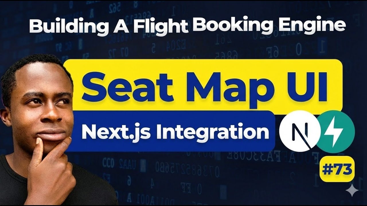 Interactive Seat Map UI | Next.js Integration | Flight Booking Engine | Day 73