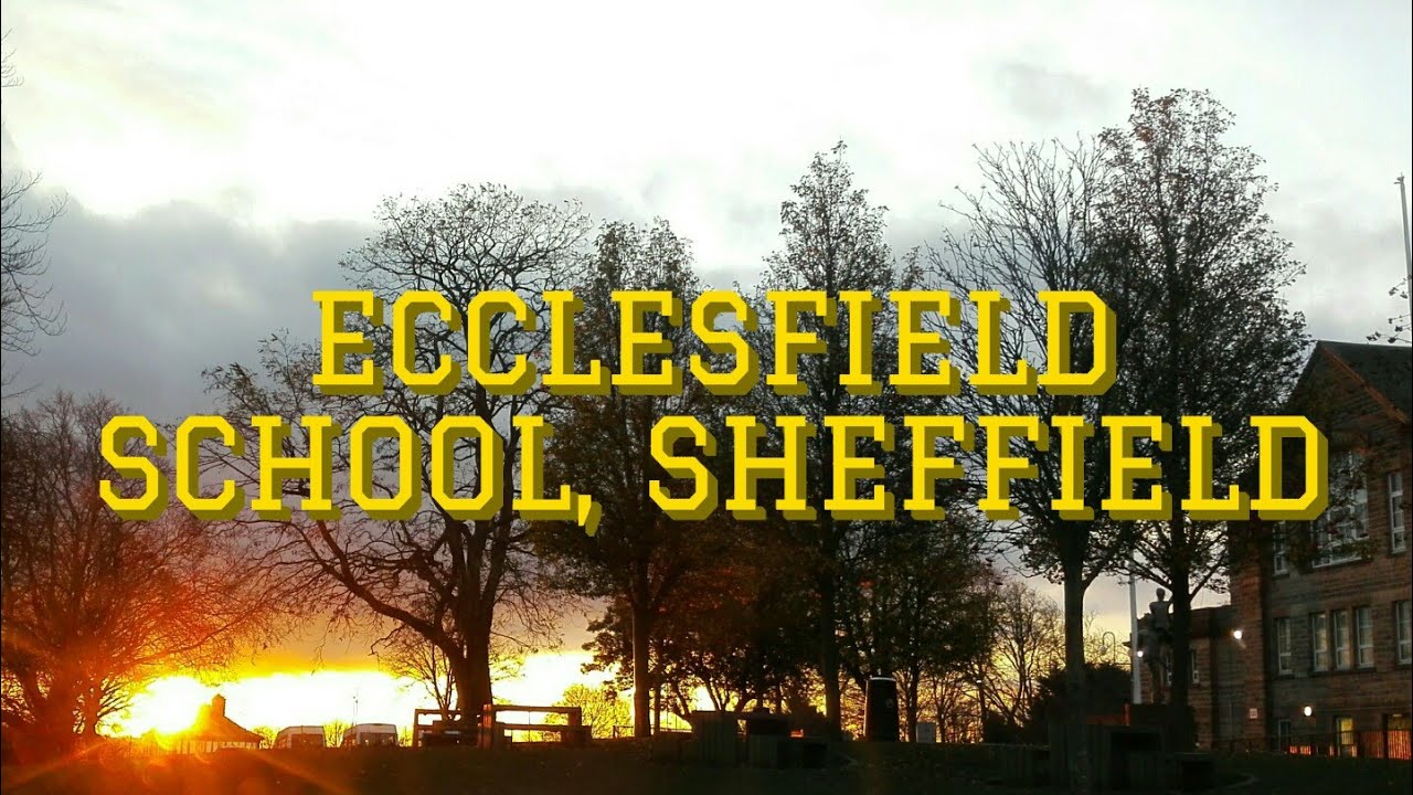 Visit Ecclesfield School Sheffield