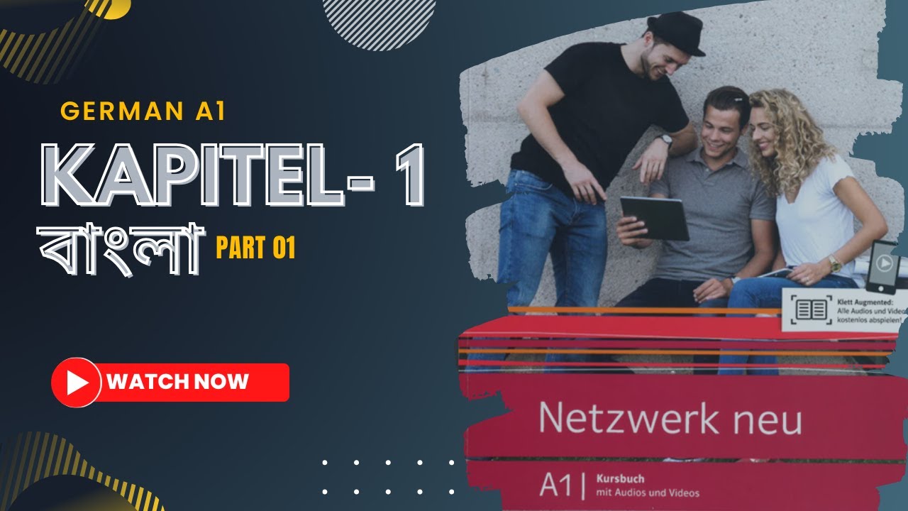 German A1 | Netzwerk neu Kapitel 1 | Beginner German in Bangla Basic greetings & introductions