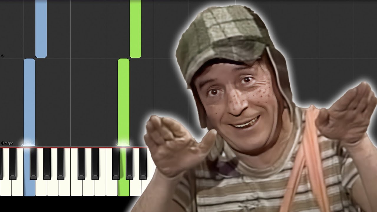 Eso Eso Eso - El Chavo del Ocho - Piano - Cover