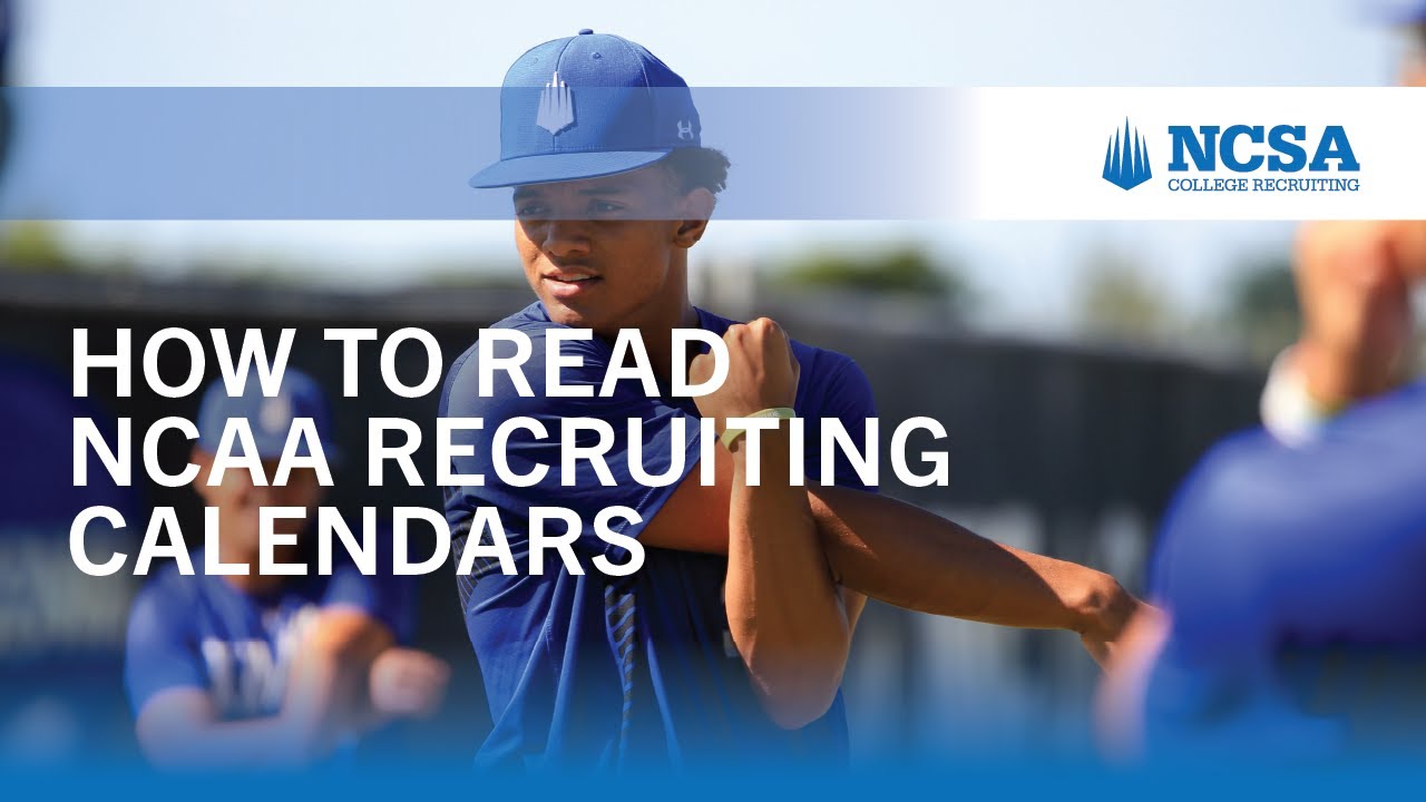 The NCAA Recruiting Calendar for 2021-2022
