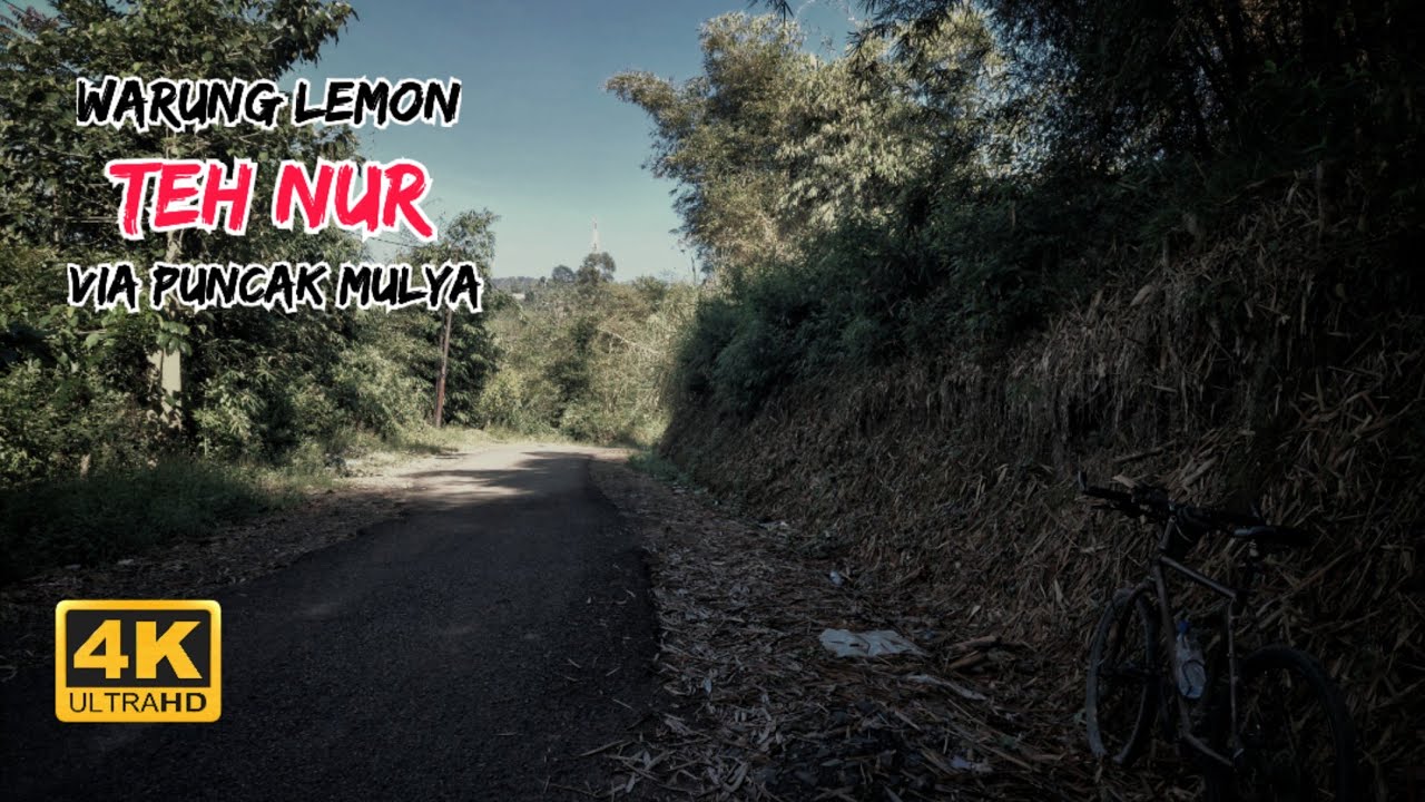 Warung Lemon Teh Nur via Puncak Mulya | Rute Gowes Bandung