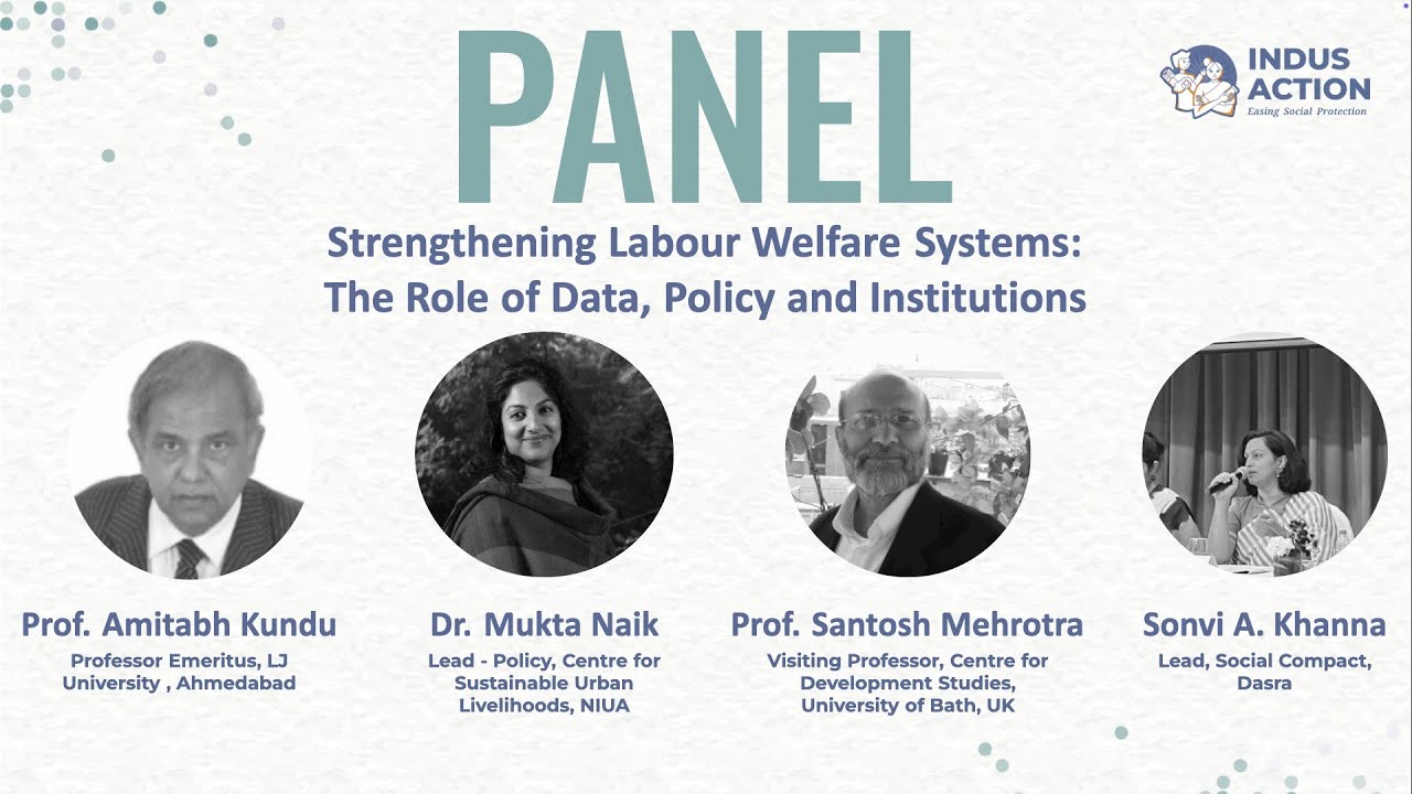 Strengthening Labour Welfare Systems: Expert Panel on Data, Policy & Institutional Reforms