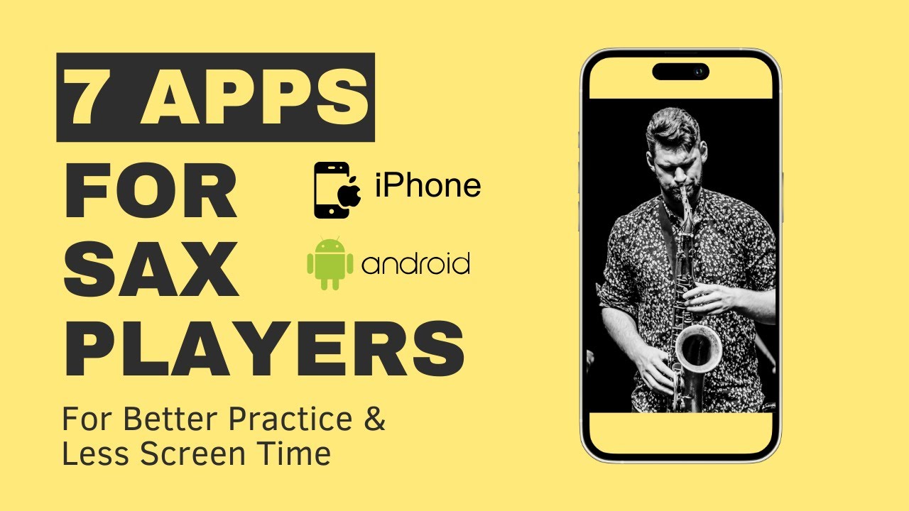 5 Apps for Sax Players for Practicing and Reducing Screen Time