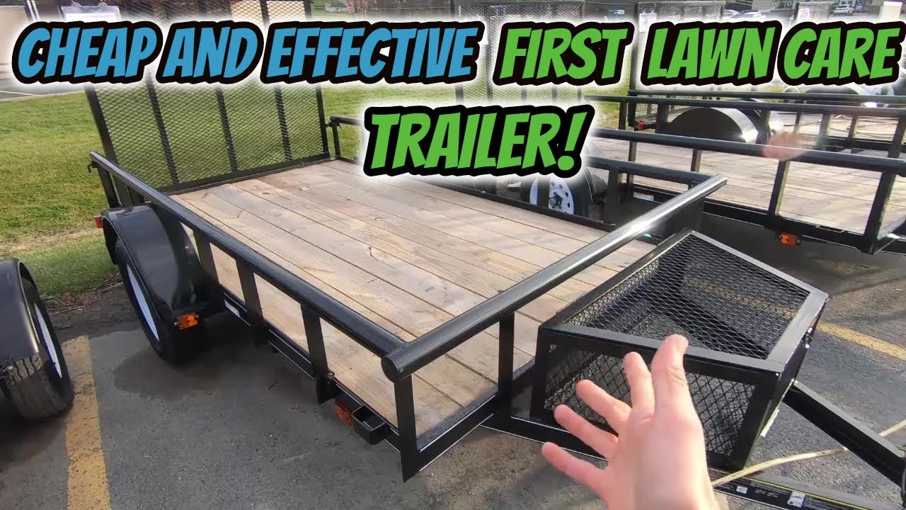 Great First Lawn Care Trailer Options! | Cheap and Effective | Plus Fanmail!
