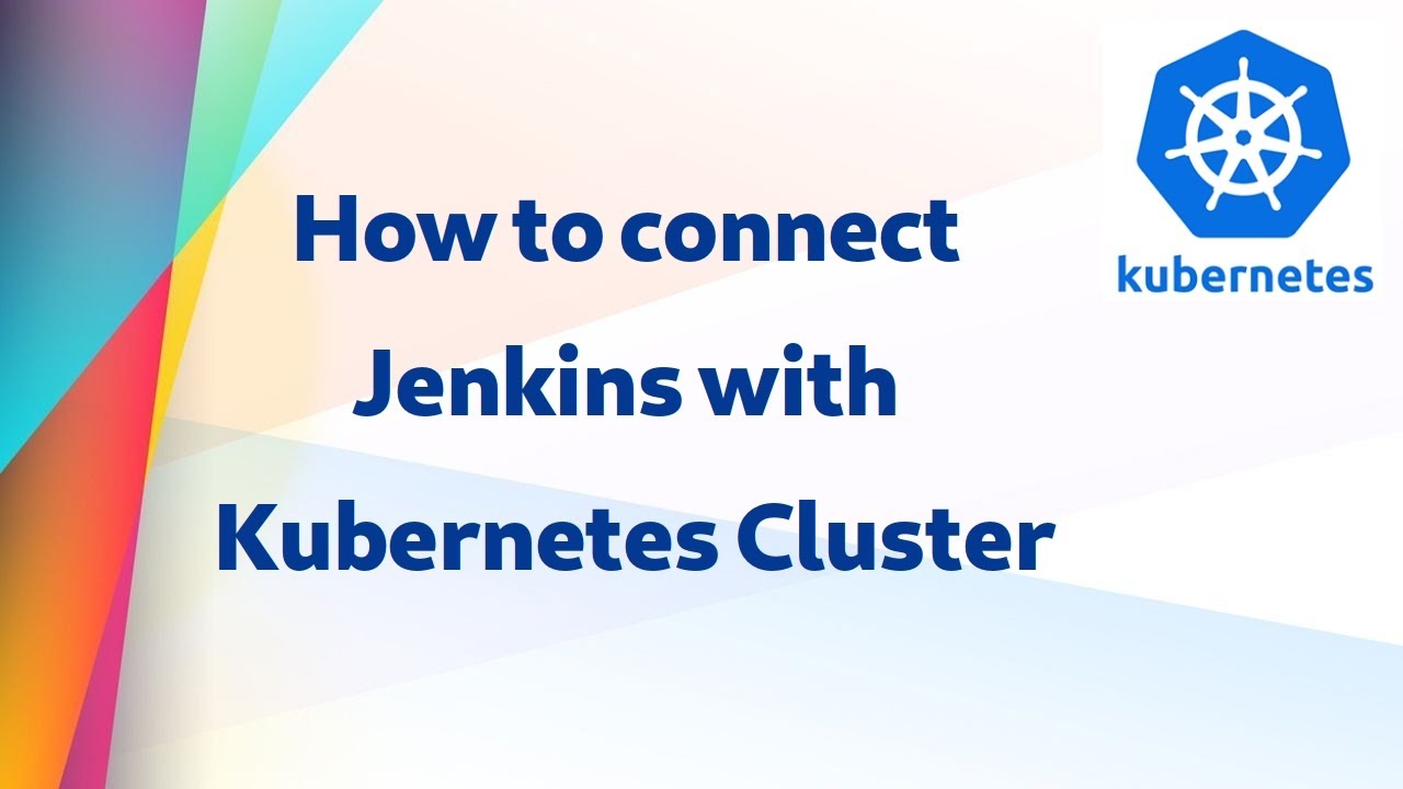 [ Обсуждение Kube 25 1 ] Настройка Jenkins для подключения к кластеру Kubernetes